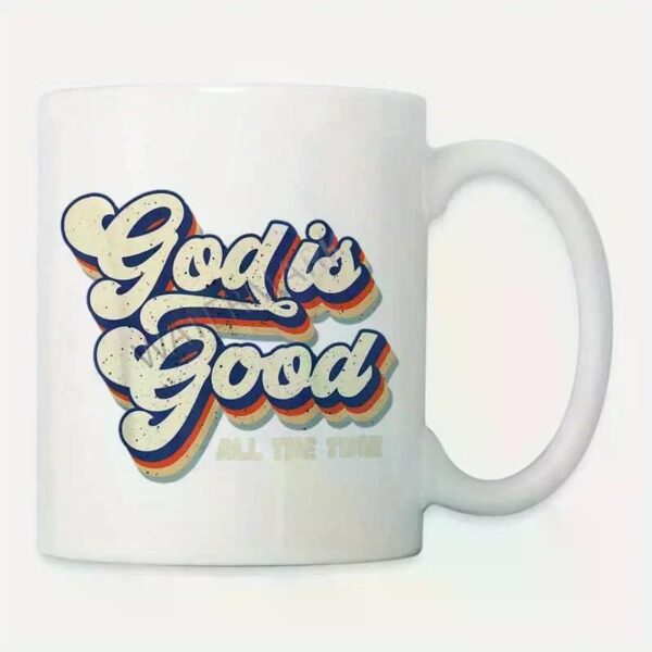 God Is Good All The Time Retro Vintage 985088 coffee mug 11oz AM